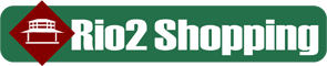 Rio2 Shopping *